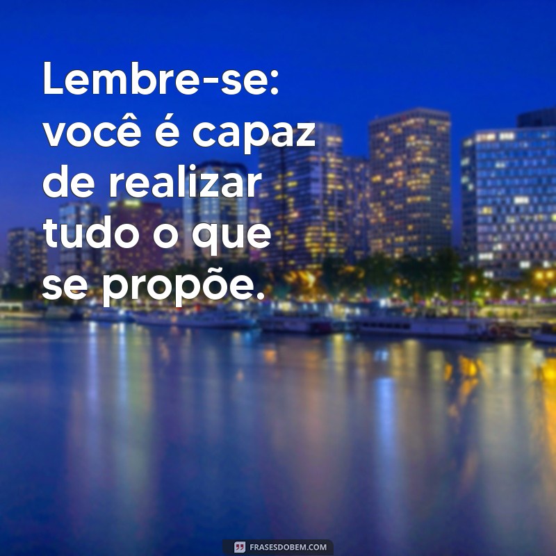 Frases Inspiradoras para Motivar seu Trabalho e Aumentar a Produtividade 