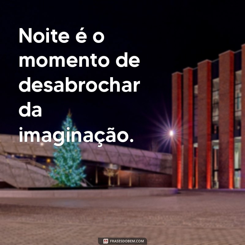 Entenda o Significado de Noite: Definição e Curiosidades 