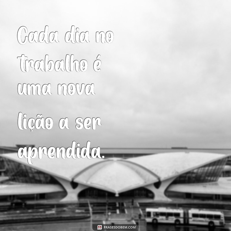 Frases Inspiradoras para Celebrar Seu Novo Emprego 