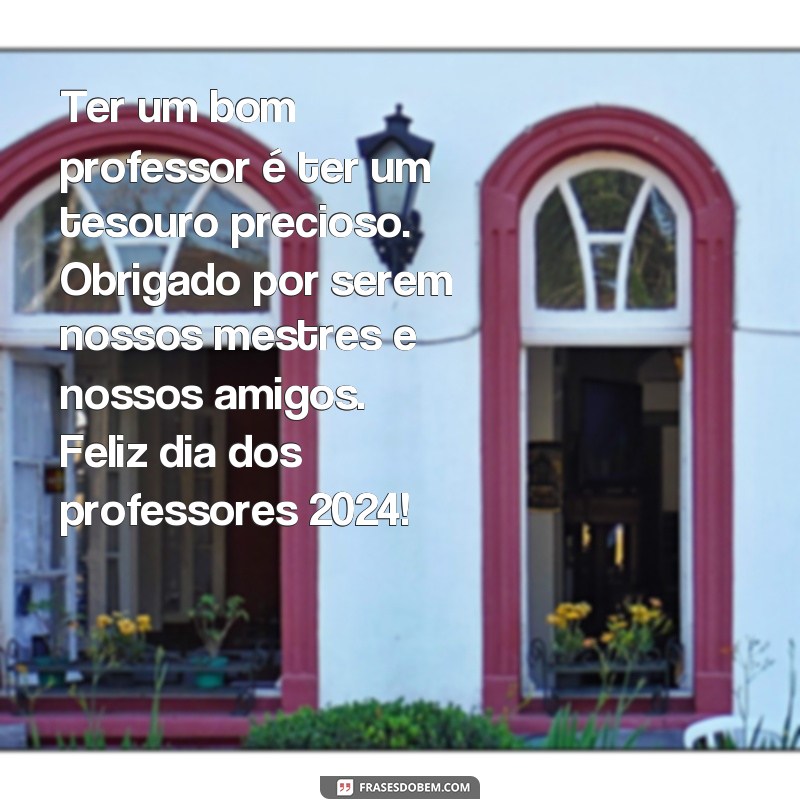 Descubra as melhores frases para celebrar o Dia dos Professores 2024 com alegria e gratidão! 