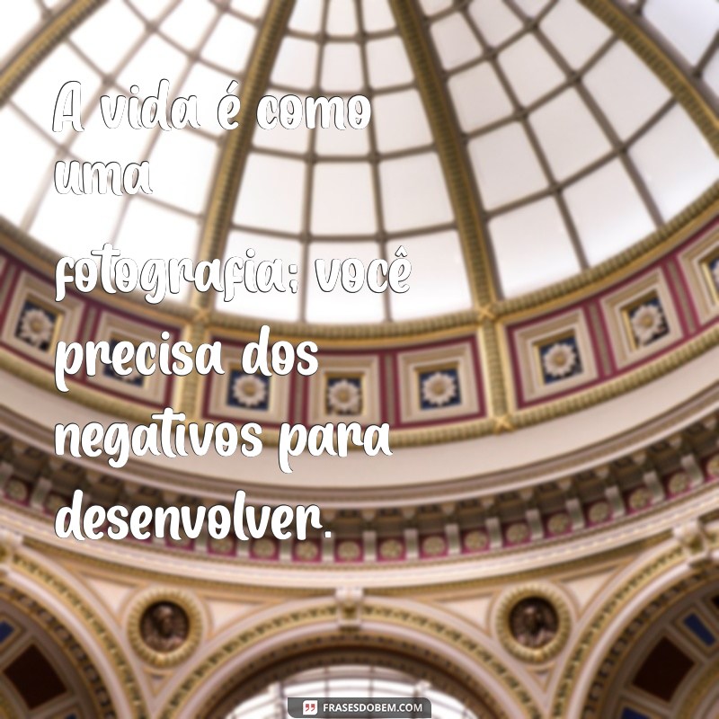 Frases Inspiradoras sobre a Vida: Reflexões que Transformam 