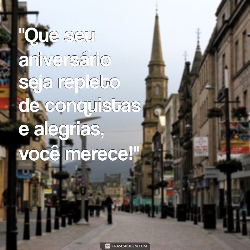 frases de aniversário homem 