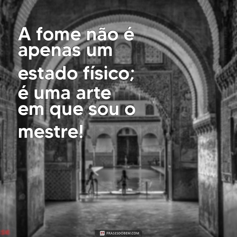 As Melhores Frases Engraçadas para Satisfazer sua Fome de Rir 