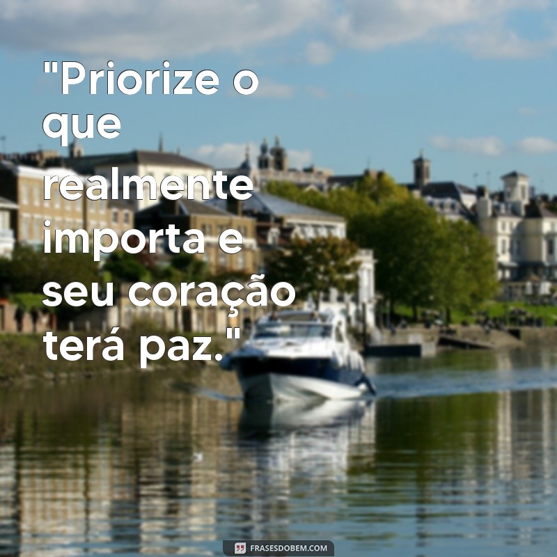 frases sobre prioridade para status 