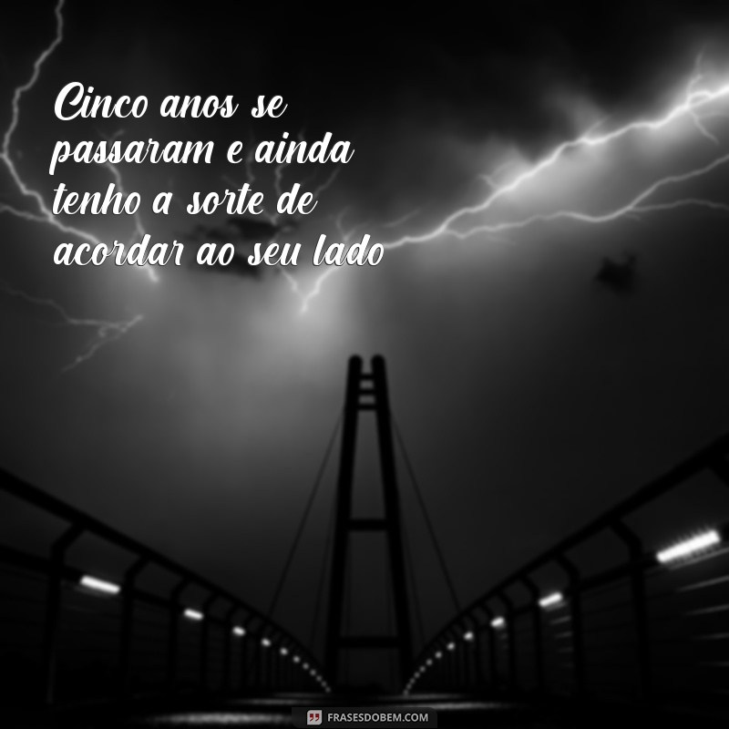 5 Anos de Casamento: Mensagens Emocionantes para Celebrar o Amor 