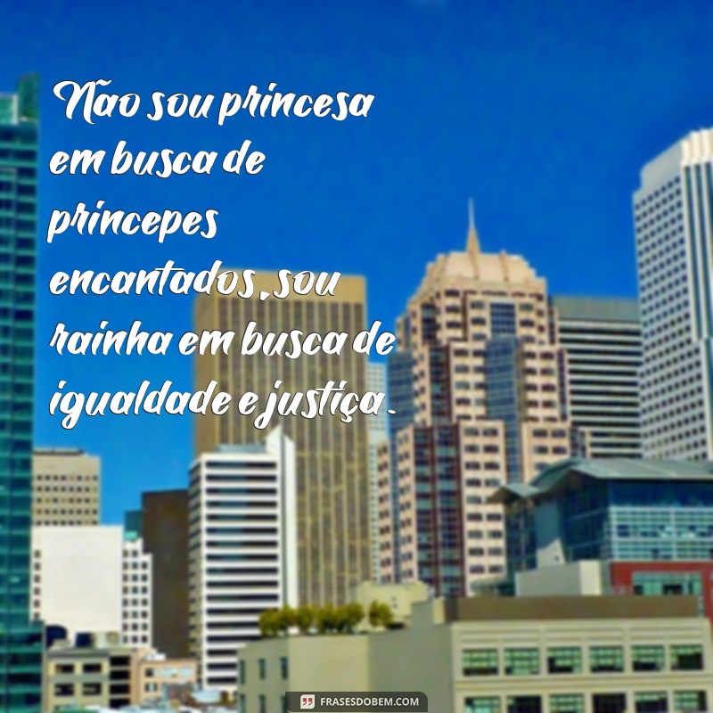 Descubra as melhores frases de personalidade feminina para se inspirar e empoderar! 