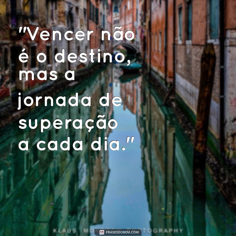 frases de um vencedor 