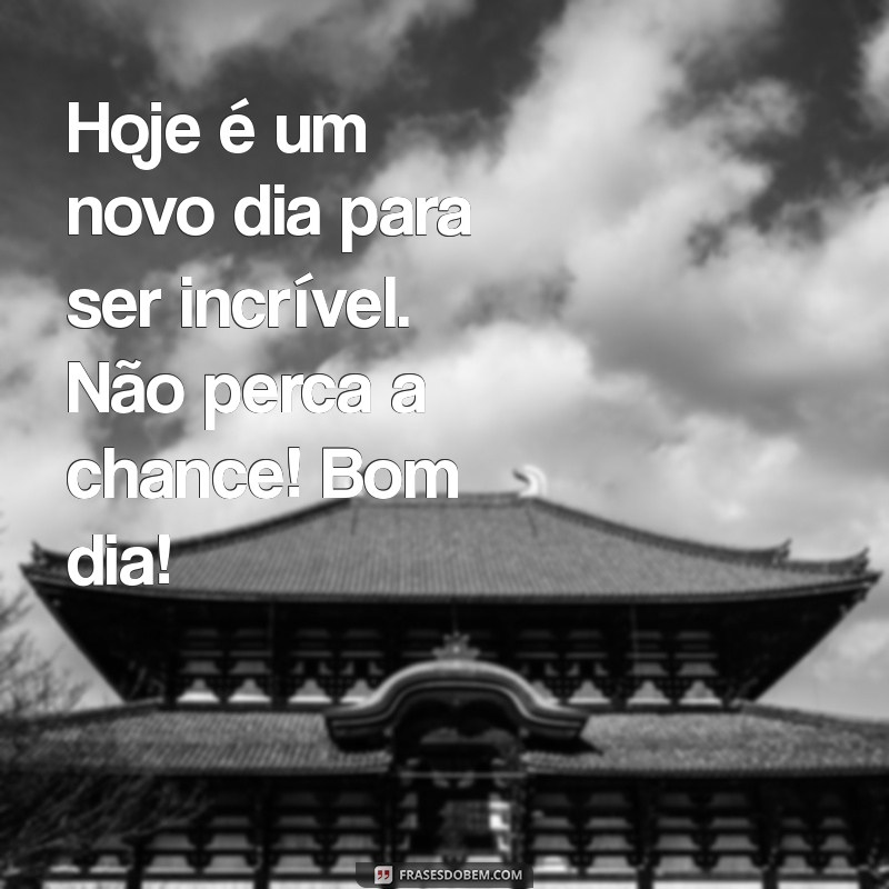 Imagens Diárias de Bom Dia: Inspire-se com Frases e Mensagens para Começar o Dia 