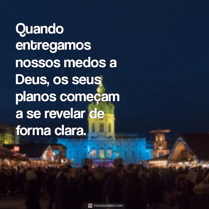 Descubra Frases Inspiradoras sobre os Planos de Deus para sua Vida 