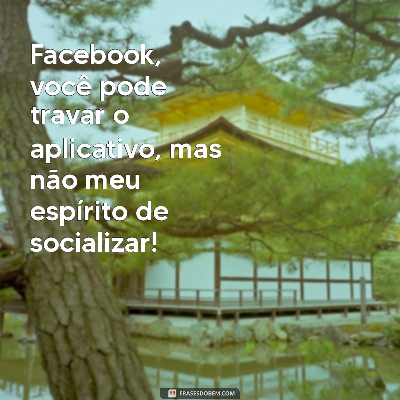 Como Resolver o Problema do Facebook Travado: Dicas e Soluções Rápidas 