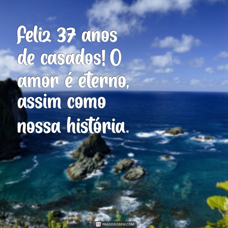 37 Anos de Casamento: Celebre as Bodas de Ouro com Amor e Gratidão 