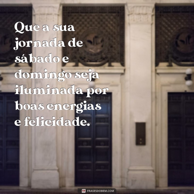 Inspire Seu Final de Semana: Mensagens Motivacionais para Relaxar e Refletir 