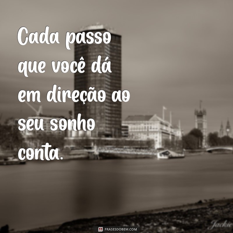 Frases Inspiradoras para Animar e Motivar Quem Você Ama 