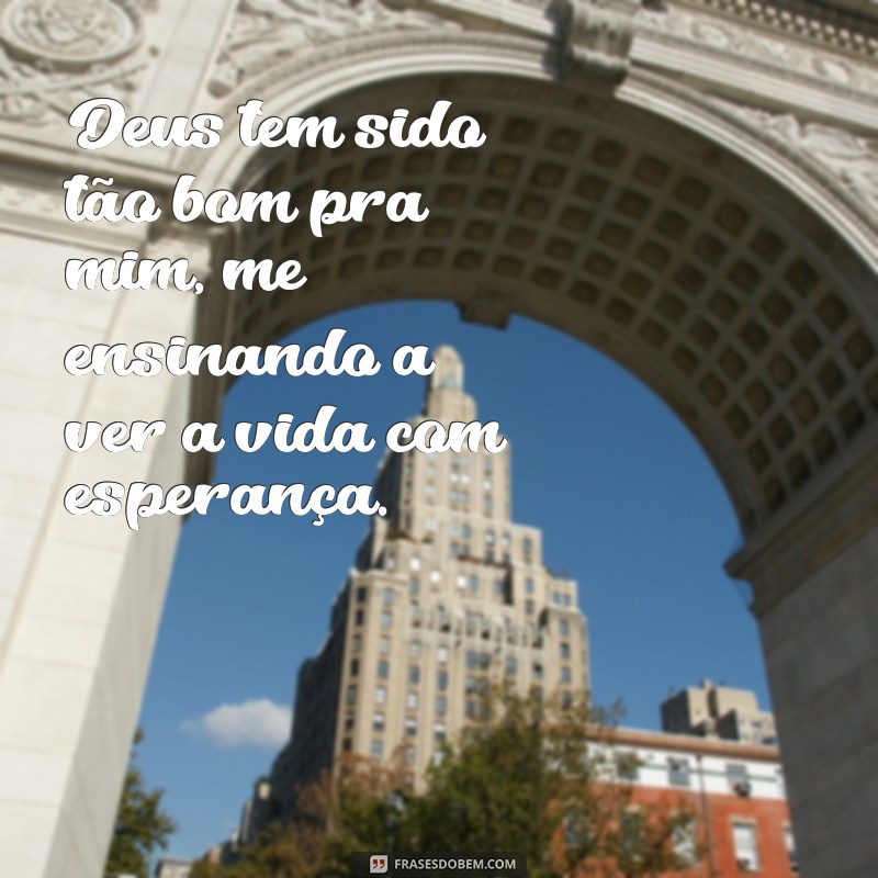 Frases Inspiradoras: Como Reconhecer a Bondade de Deus em Nossas Vidas 