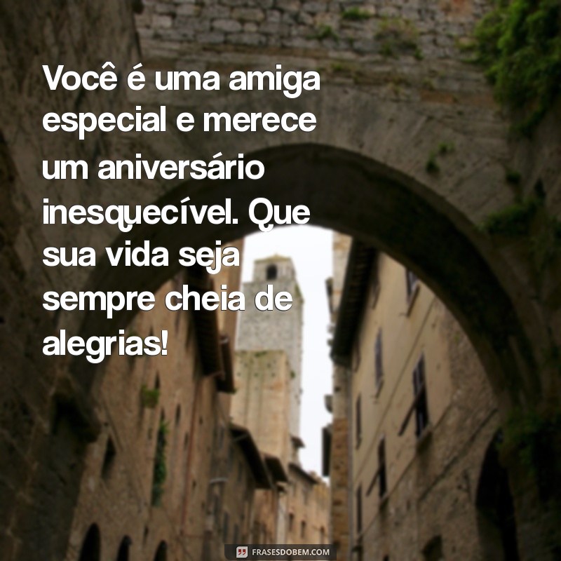 As Melhores Mensagens de Aniversário para Surpreender Sua Amiga 