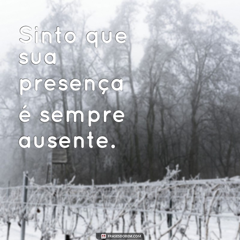 Descubra as melhores frases indiretas para lidar com uma mãe ausente 