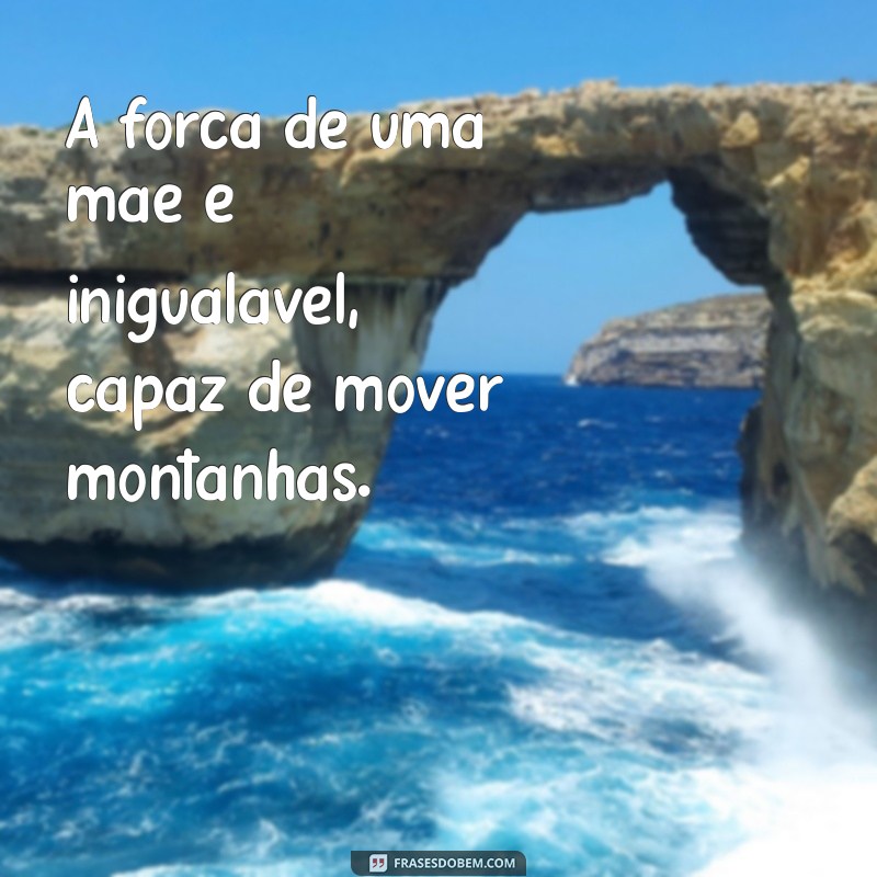 Reflexões e Frases Inspiradoras para o Dia das Mães 