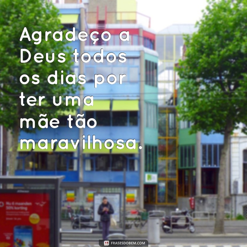 Reflexões e Frases Inspiradoras para o Dia das Mães 