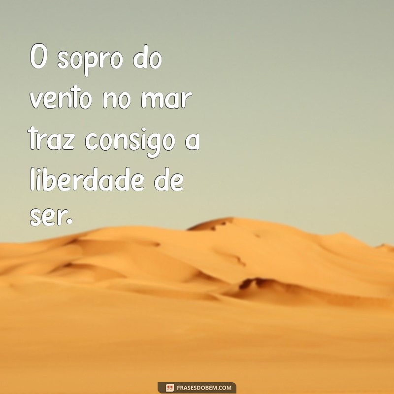 Frases Inspiradoras sobre o Mar: Reflexões e Poemas para Amar o Oceano 