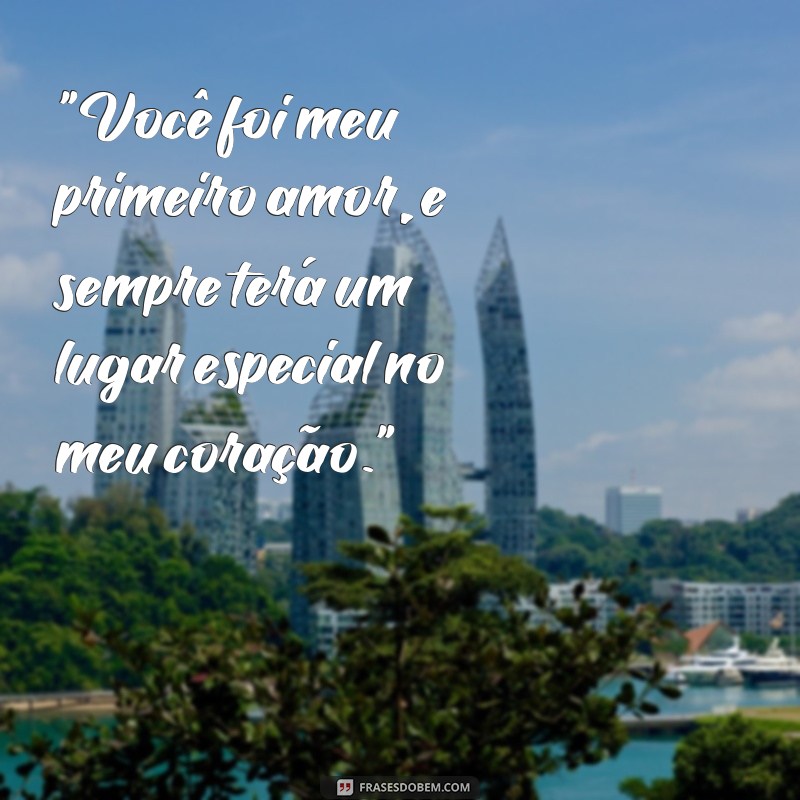 amor de adolescência frases 