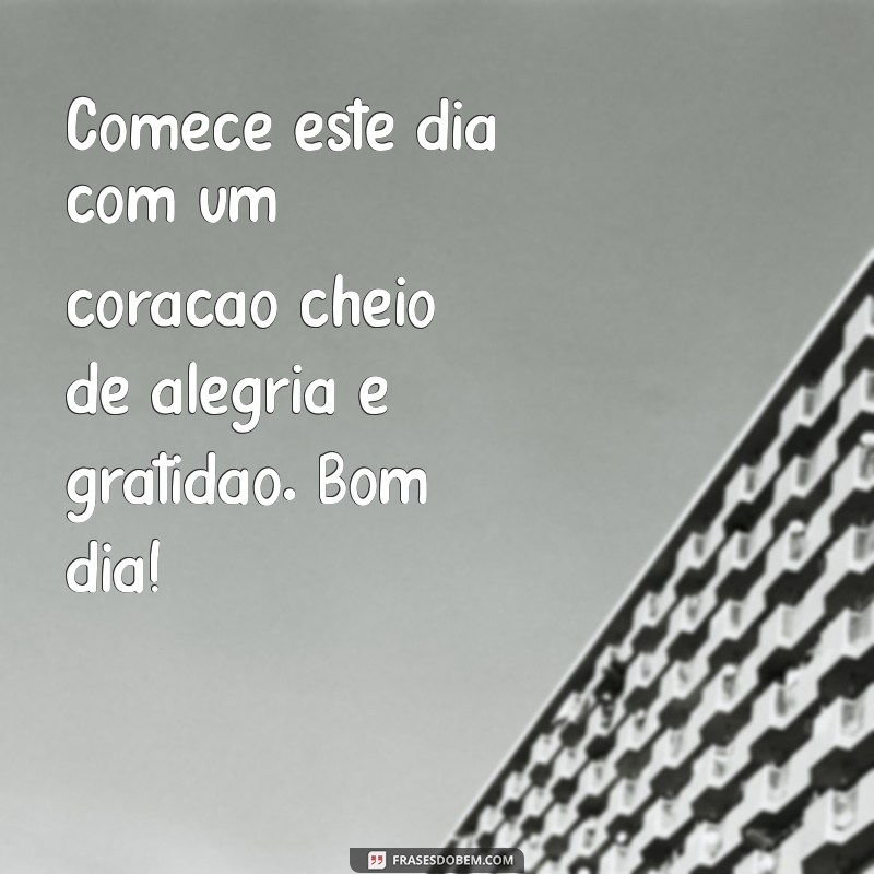 Frases Evangélicas de Bom Dia: Inspire Sua Manhã com Mensagens de Fé 