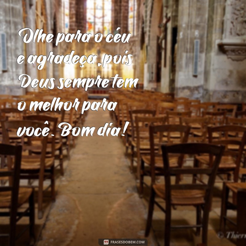 Frases Evangélicas de Bom Dia: Inspire Sua Manhã com Mensagens de Fé 