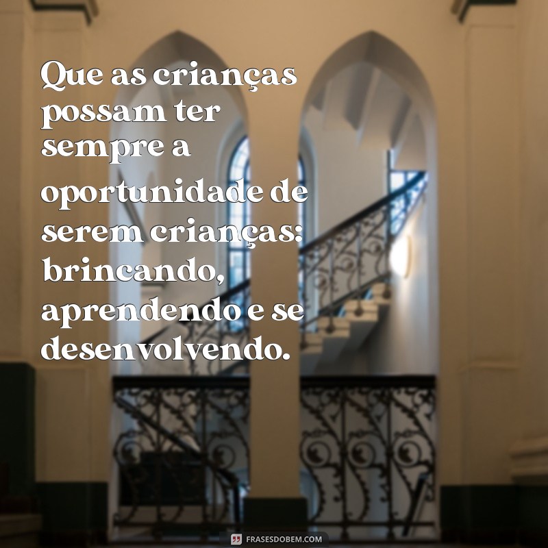 Descubra as melhores frases para comemorar o Dia das Crianças com alegria e amor! 