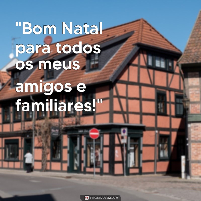 frases bom natal 