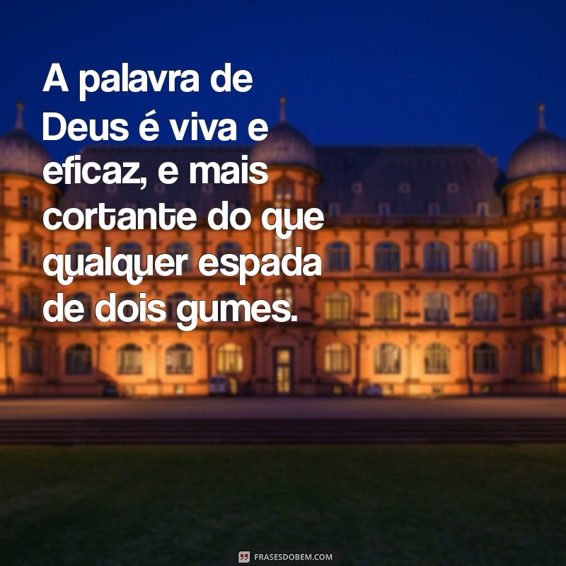 Frases Bíblicas Inspiradoras: Reflexões e Mensagens de Fé 