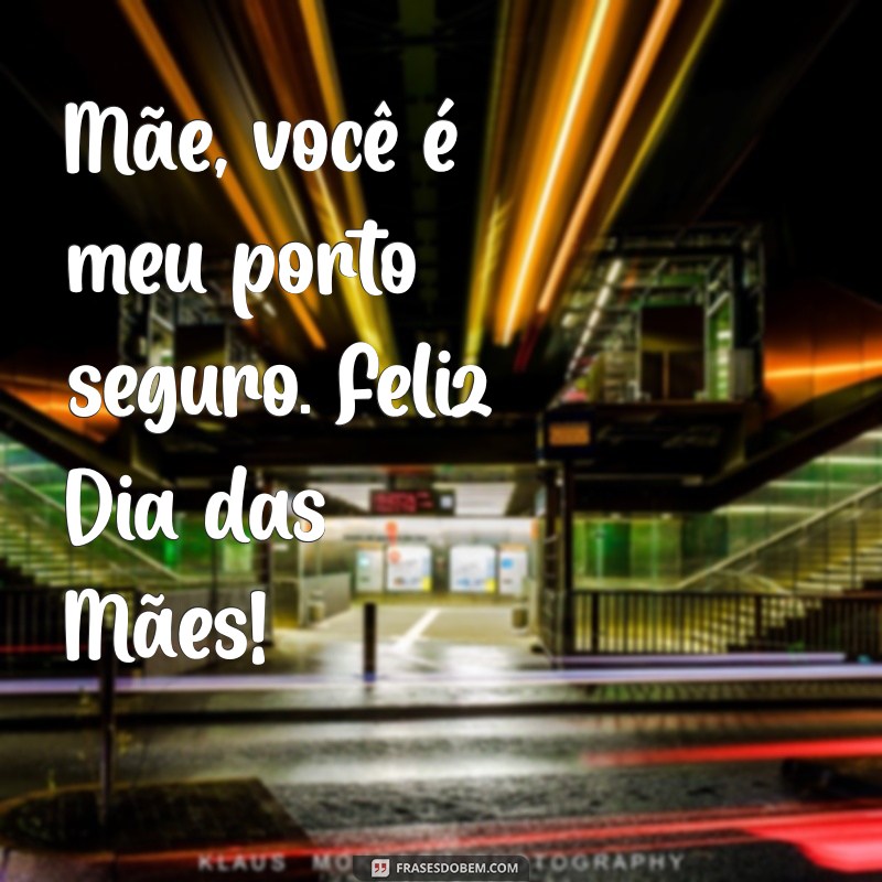 Celebre o Dia das Mães com Mensagens Inspiradoras e Frases de Amor 