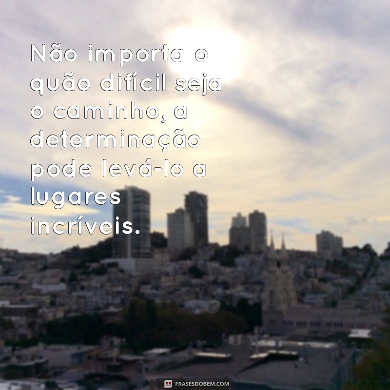 Frases Motivacionais Inspiradoras para Começar o Seu Dia 