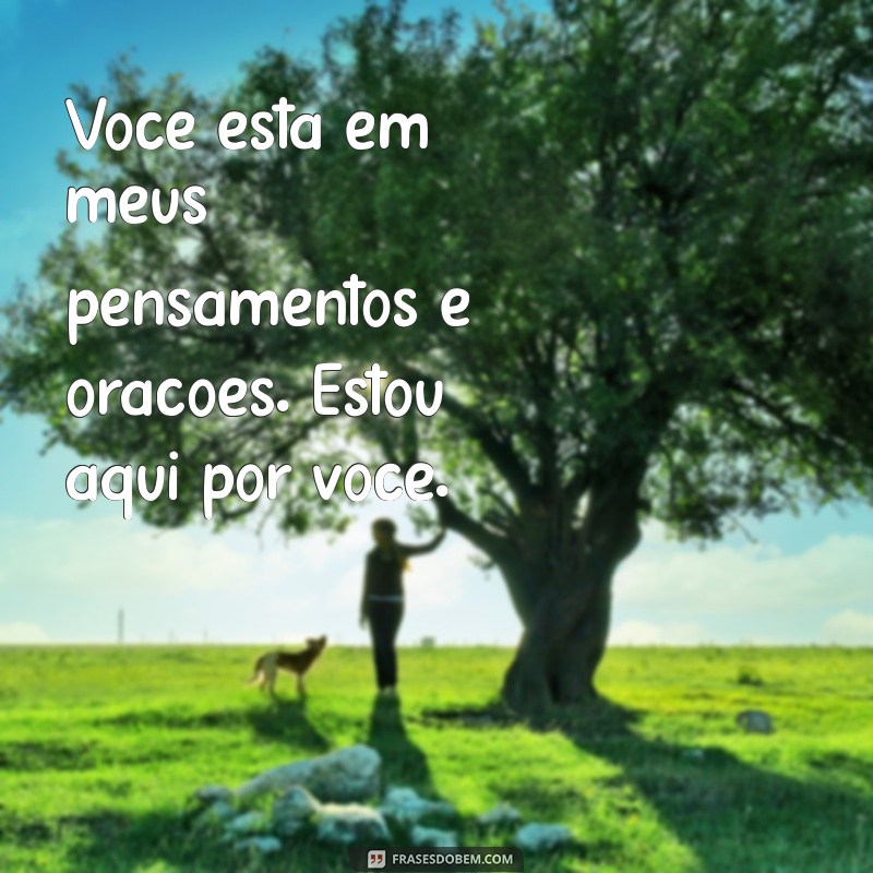 Como Escrever Mensagens de Condolências Para Confortar um Amigo em Momentos Difíceis 