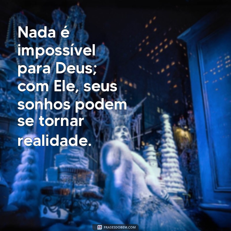 Inspire-se: 20 Frases de Deus para Motivar os Jovens 