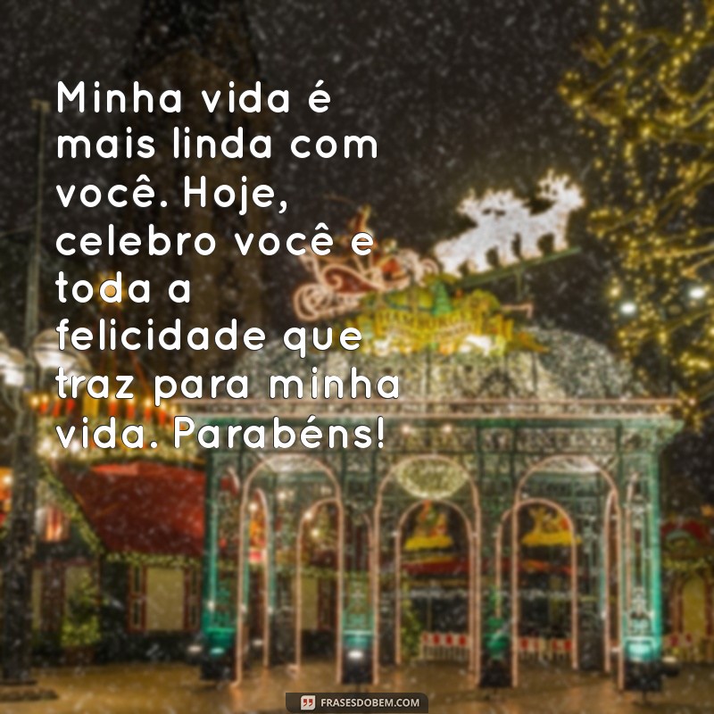 Mensagens Tocantes de Feliz Aniversário para Surpreender Sua Esposa 