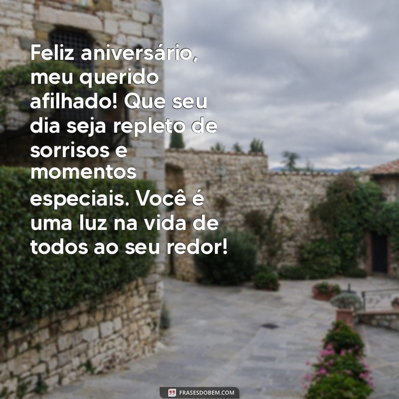 texto para afilhado de aniversário Feliz aniversário, meu querido afilhado! Que seu dia seja repleto de sorrisos e momentos especiais. Você é uma luz na vida de todos ao seu redor!