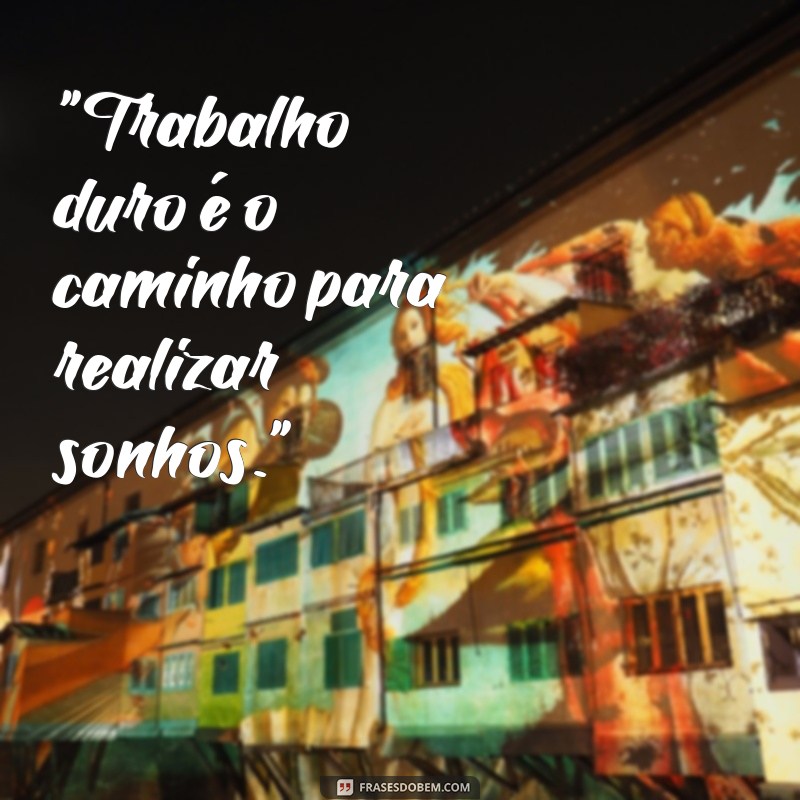 frases com trabalho 