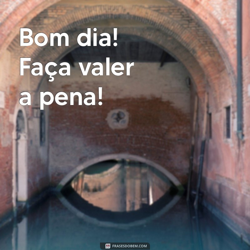 Bom Dia Curto: Frases Inspiradoras para Começar o Dia com Positividade 