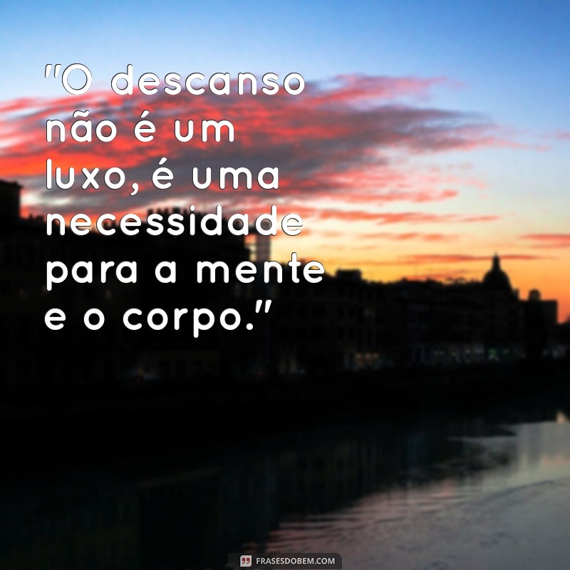 frases sobre relaxar 