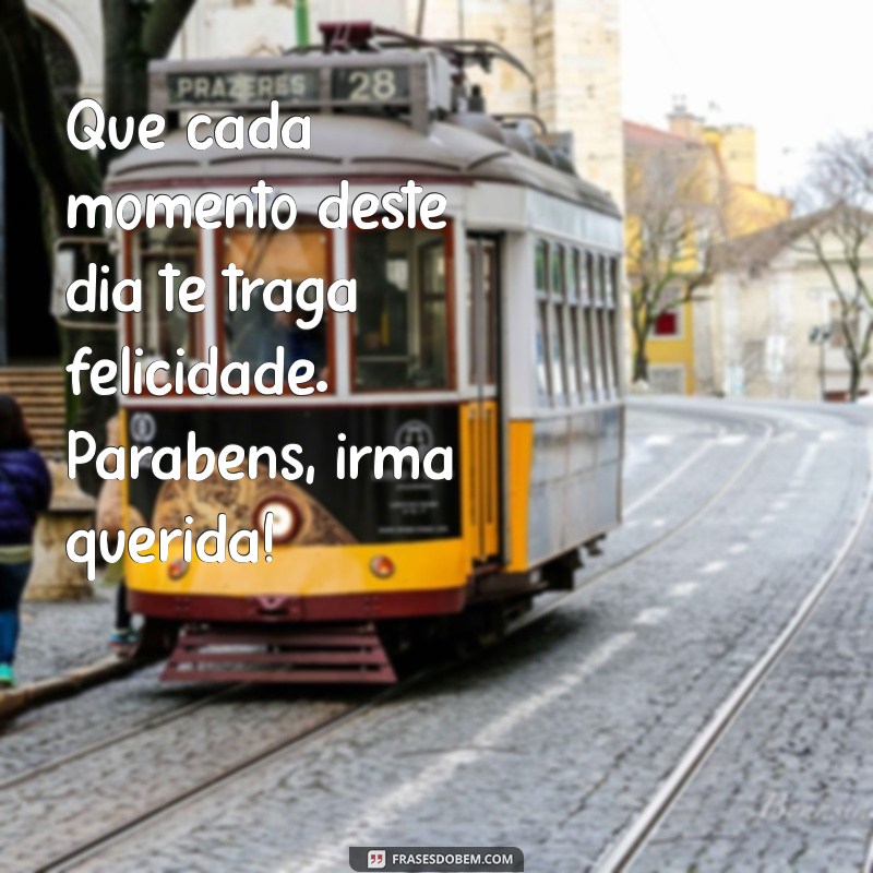 As Melhores Frases para Celebrar o Aniversário da Sua Irmã 