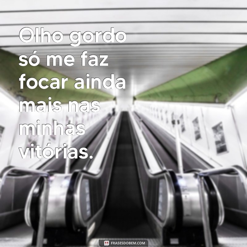 Como Proteger-se da Inveja e do Olho Gordo: Mensagens e Dicas Poderosas 