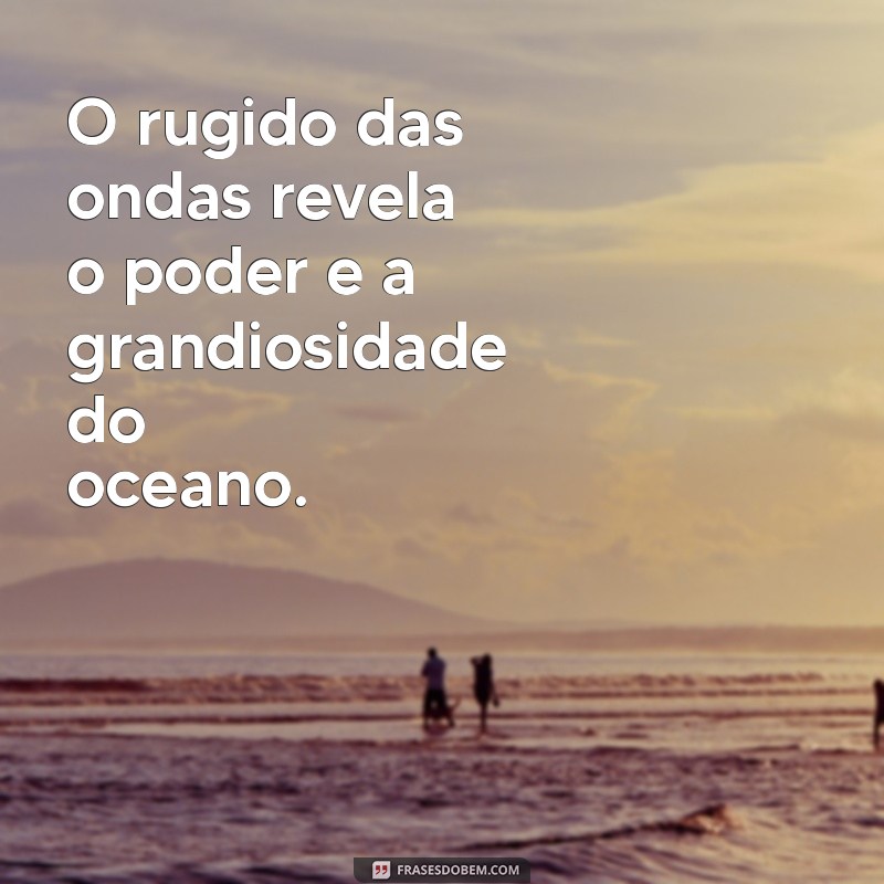 Descubra Inspirações: 50 Frases Encantadoras sobre Paisagens Naturais 