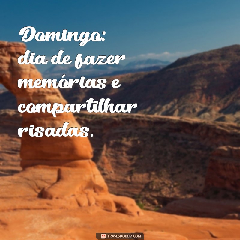 As Melhores Frases para Fotos de Domingo: Inspire seu Fim de Semana! 