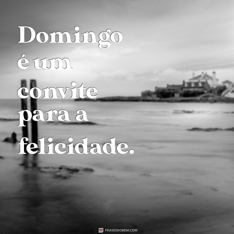 As Melhores Frases para Fotos de Domingo: Inspire seu Fim de Semana! 