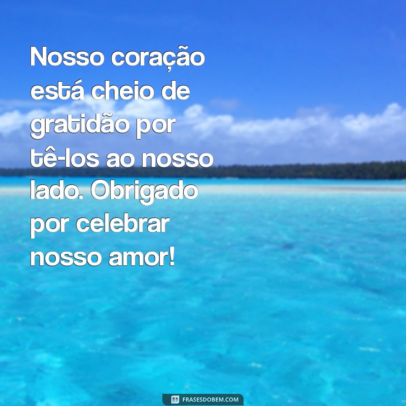 Mensagem de Agradecimento para Casamento: Inspirações e Dicas para Encantar Seus Convidados 