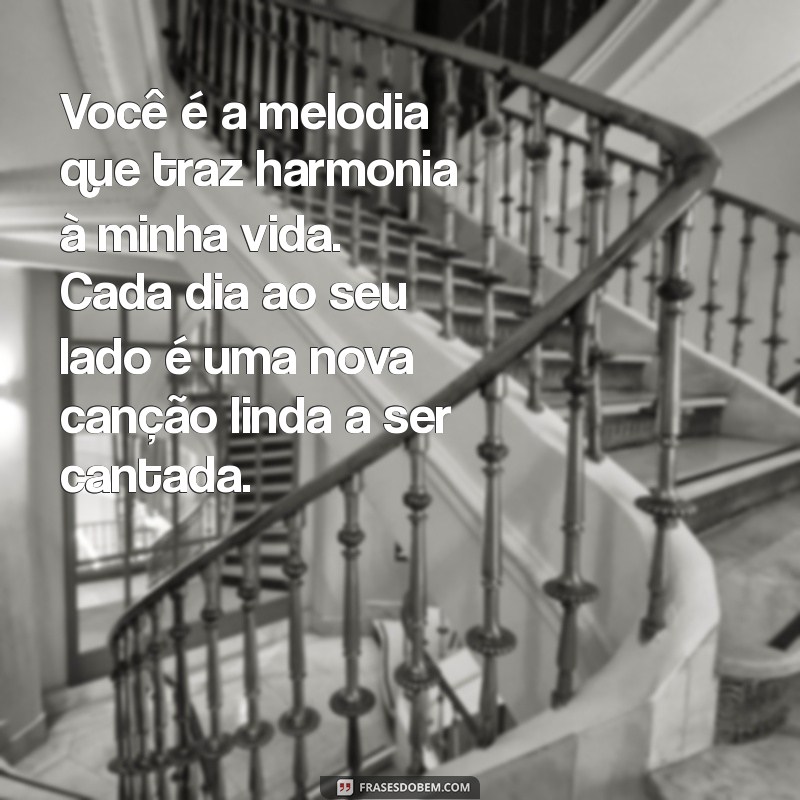 Frases de Amor Intensas para Declarar Seu Sentimento à Namorada 