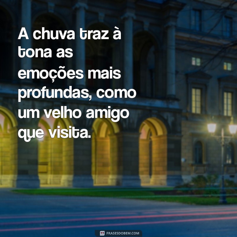 Frases Inspiradoras para Apreciar Noites Chuvosas: Reflexões e Sentimentos 