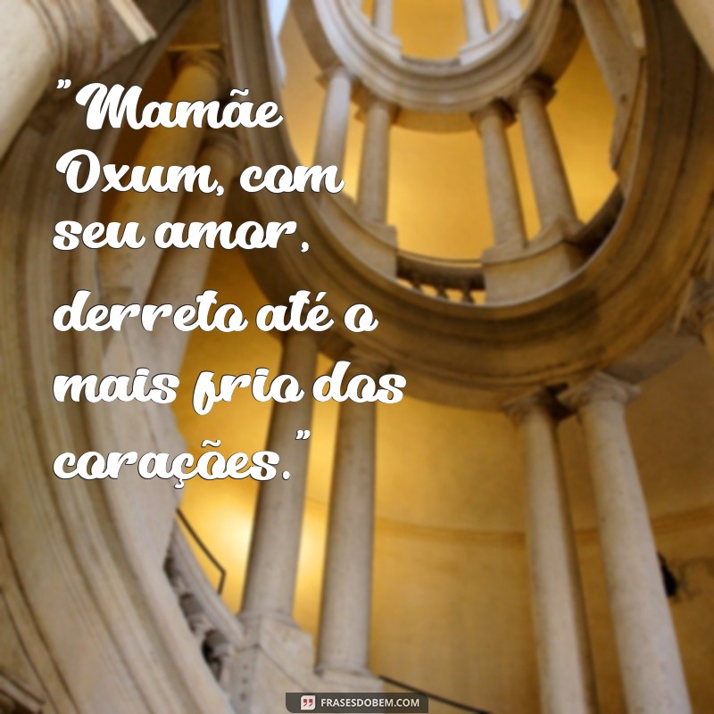 frases mamãe oxum 