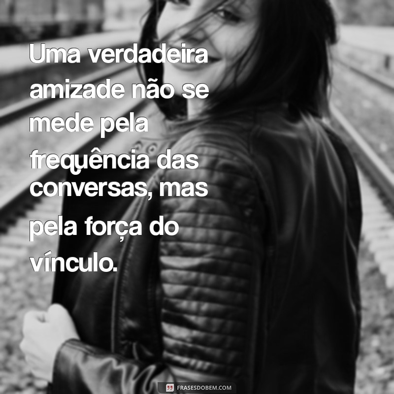 As Melhores Frases para Celebrar a Amizade Verdadeira entre Best Friends 