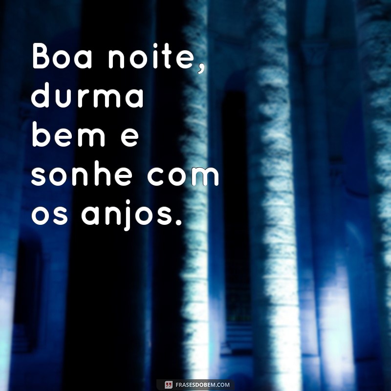 Encante as noites com belas frases de boa noite para você 