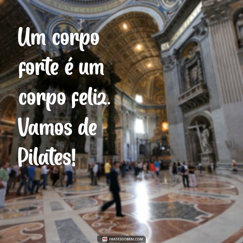 30 Legendas Criativas para Compartilhar Suas Aulas de Pilates nas Redes Sociais 